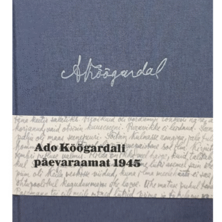 Ado Köögardali päevaraamat 1945