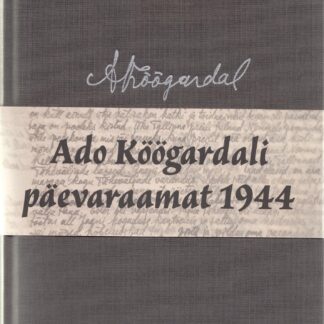 Ado Köögardali päevaraamat 1944