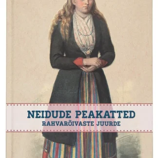 Neidude peakatted rahvarõivaste juurde